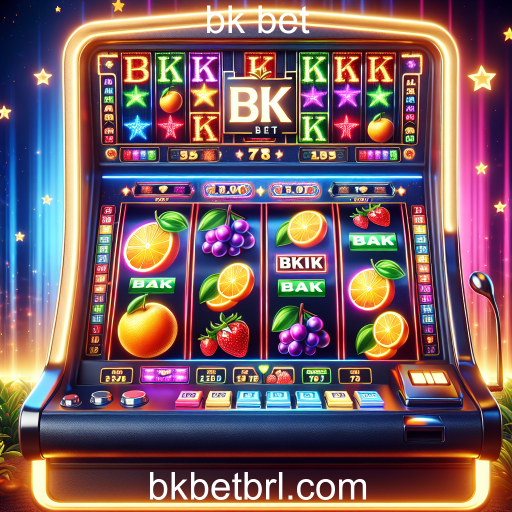 Explorando o Mundo dos Caça-Níqueis no bk bet
